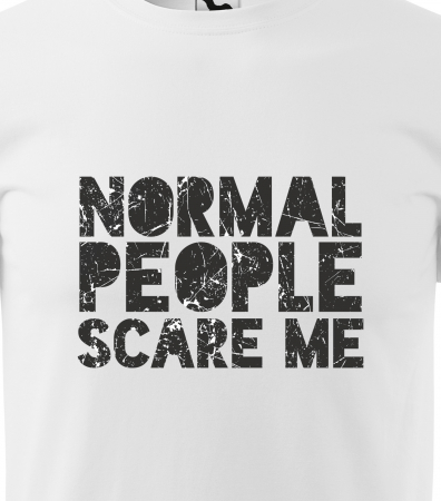 Tricou alb/negru cu mesaj, Normal People Scare Me [1]