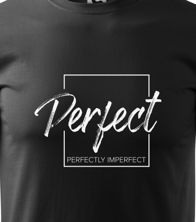Tricou alb/negru cu mesaj, Perfect [1]