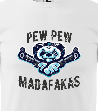Tricou alb/negru cu mesaj, Pew Pew. Madafakas [1]