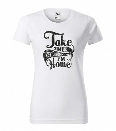 Mesaje petrecere - Tricou alb/negru cu mesaj, Take Me Home
