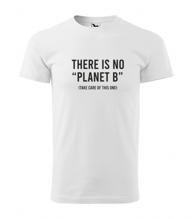 Tricouri cu mesaj - Tricou alb/negru cu mesaj, There is No Planet B