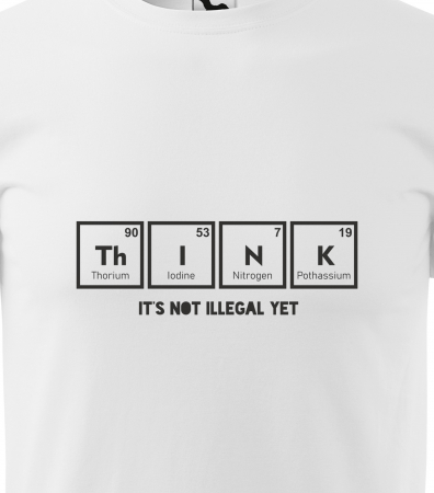 Tricou alb/negru cu mesaj, Think is Not Illegal Yet [1]