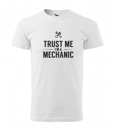 Mesaje inteligente - Tricou alb/negru cu mesaj, Trust Me. Im a Mechanic