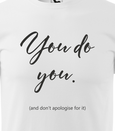 Tricou alb/negru cu mesaj, You do You [1]