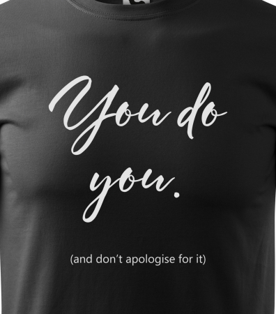 Tricou alb/negru cu mesaj, You do You [1]