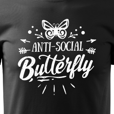 Tricou cu mesaj haios anti-social, idee de cadou, Anti-Social Butterfly [1]