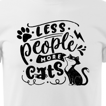 Tricou cu mesaj haios anti-social, idee de cadou, Less People, More Cats [1]