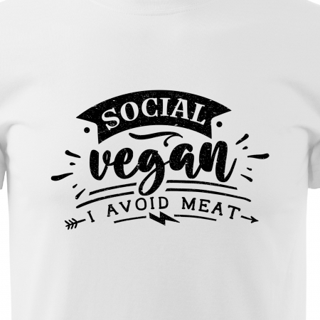 Tricou cu mesaj haios anti-social, idee de cadou, Social Vegan, I Avoid Meat [1]