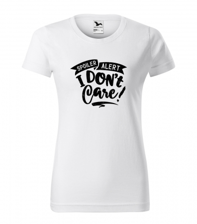 Mesaje sarcastice - Tricou cu mesaj haios anti-social, idee de cadou, Spoiler Alert. I Dont Care