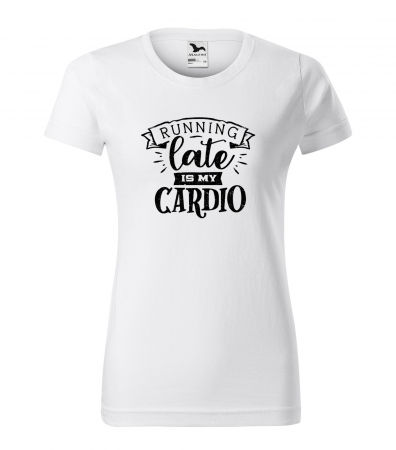 Tricouri tatici - Tricou cu mesaj, pentru parinti, idee de cadou, Running Late is My Cardio