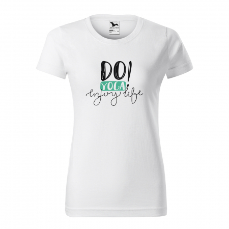 Tricouri yoga - Tricou dama, idee de cadou, pentru pasionatii de yoga, Do Yoga Enjoy Life