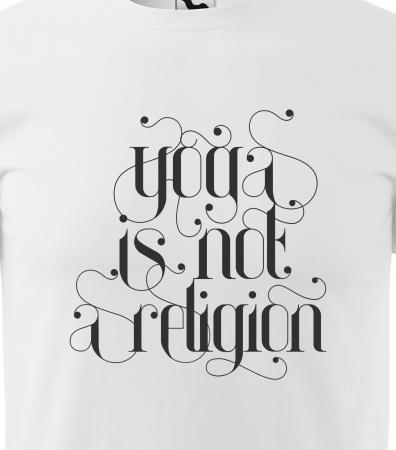 Tricou dama, idee de cadou, pentru pasionatii de yoga, Yoga is Not a Religion [1]
