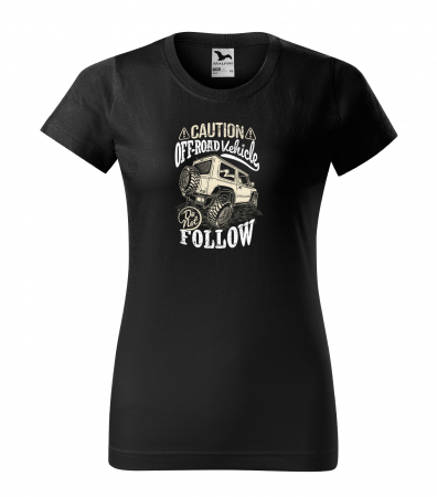 Tricouri offroad - Tricou, idee de cadou, pentru cei pasionati de offroad, Caution. Offroad Vehicle, Dont Follow