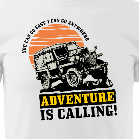 Tricou, idee de cadou, pentru cei pasionati de offroad, Go Anywhere. Adventure is Calling [1]