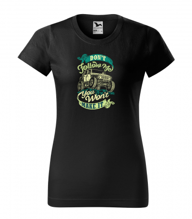 Tricouri offroad - Tricou, idee de cadou, pentru cei pasionati de offroad, You Should Not Follow Me
