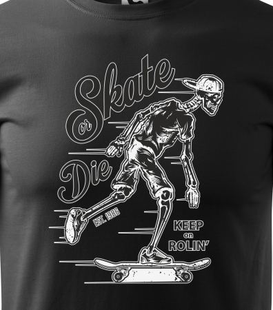 Tricou, idee de cadou, pentru pasionatii de skateboard, Keep on Rolling [1]
