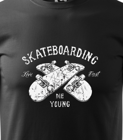 Tricou, idee de cadou, pentru pasionatii de skateboard, Live Fast Die Young [1]