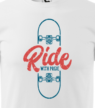 Tricou, idee de cadou, pentru pasionatii de skateboard, Ride Your Board With Pride [1]