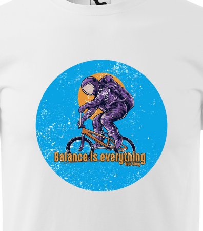 Tricou pentru biciclisti BMX, idee de cadou, BMX Balance is Everything [1]