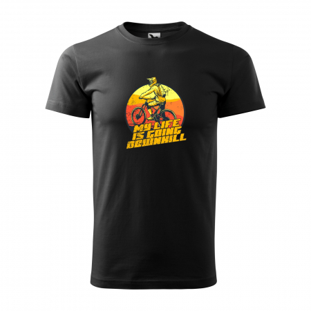 Tricouri biciclisti downhill - Tricou pentru biciclisti de downhill, idee de cadou, My Life Is Going Downhill Fast
