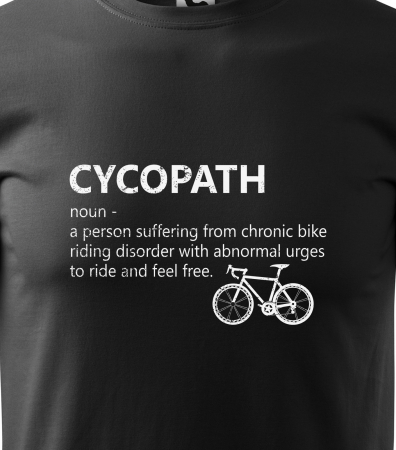 Tricou pentru biciclisti, idee de cadou, Cycopath Definition [1]