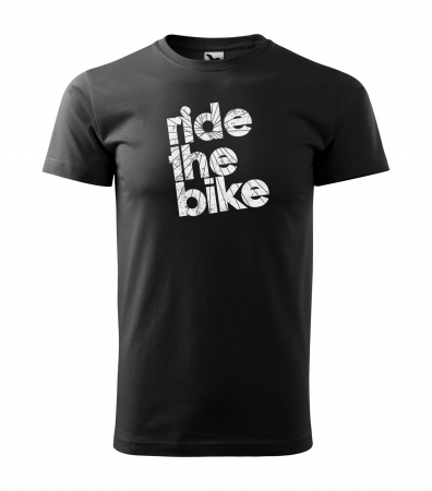Tricou pentru biciclisti, idee de cadou, Ride the Bike [0]