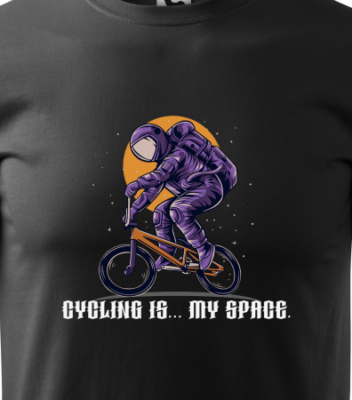 Tricou pentru biciclisti pasionati, idee de cadou, Cycling is my Space [1]