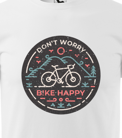 Tricou pentru biciclisti pasionati, idee de cadou, Dont Worry Bike Happy [1]
