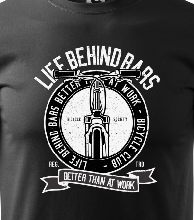 Tricou pentru biciclisti pasionati, idee de cadou, Life Behind [1]