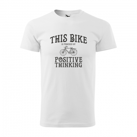 Tricouri biciclisti - Tricou pentru biciclisti pasionati, idee de cadou, This Bike is Powered by Positive Thinking