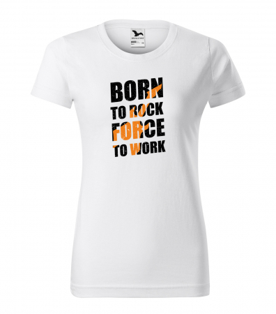 Tricouri music is life - Tricou pentru cei pasionati de muzica, cadoul perfect, Born to Rock, Forced to Work