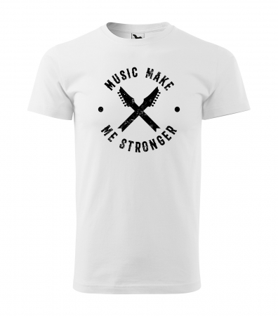 Tricouri music is life - Tricou pentru cei pasionati de muzica, cadoul perfect, Music Makes Me Stronger