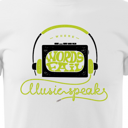 Tricou pentru cei pasionati de muzica, cadoul perfect, Words Fail, Music Speaks [1]