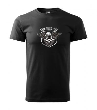 Tricouri motociclisti - Tricou pentru motociclisti, bikeri, Born to be free