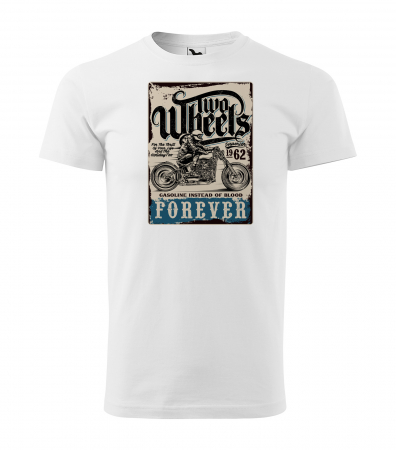 Tricouri motociclisti - Tricou pentru motociclisti, bikeri, Two Wheels Forever