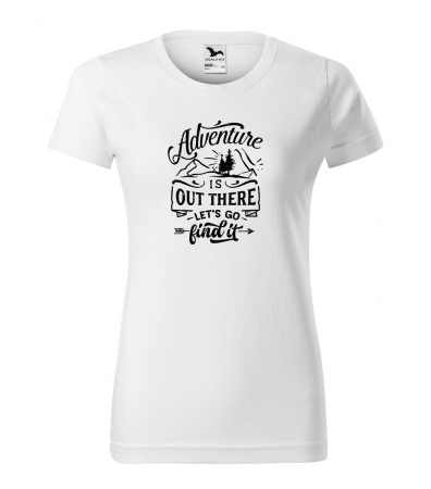 Tricouri drumetii - Tricou pentru pasionatii de drumetii/aventura, idee de cadou, Adventure Is Out There Lets Find It