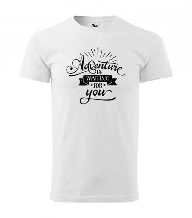 Tricouri drumetii - Tricou pentru pasionatii de drumetii/aventura, idee de cadou, Adventure Is Waiting For You