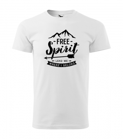 Tricouri drumetii - Tricou pentru pasionatii de drumetii/aventura, idee de cadou, Free Spirit. Lead Me Where I Belong