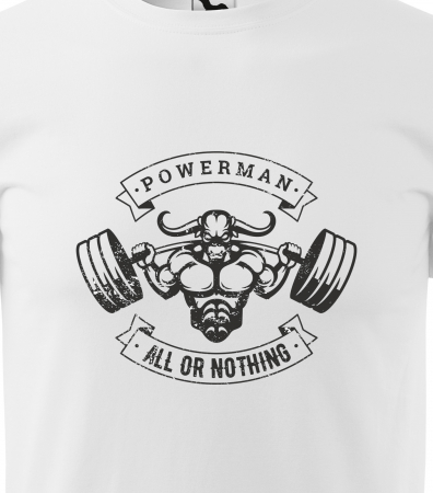 Tricou pentru pasionatii de fitness/sala de forta, Powerman All or Nothing [1]