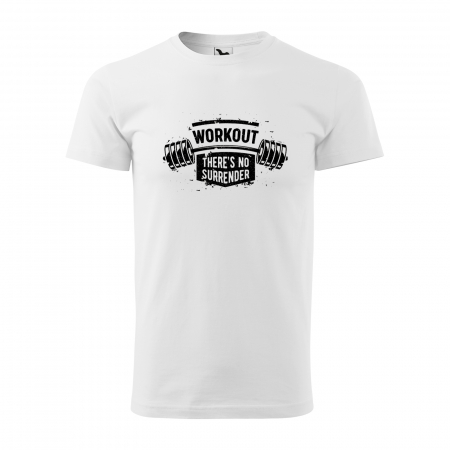Tricouri fitness/sala de forta - Tricou pentru pasionatii de fitness/sala de forta, Workout Theres no Surrender