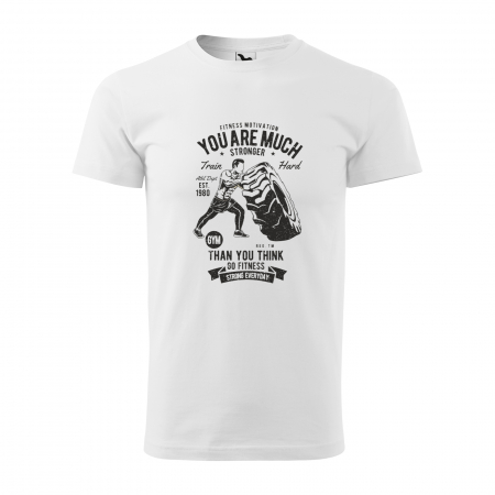 Tricouri fitness/sala de forta - Tricou pentru pasionatii de fitness/sala de forta, You Are Much Stronger That You Think