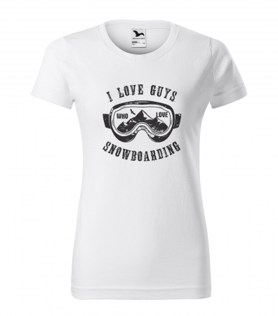 Tricouri snowboard - Tricou pentru pasionatii de snowboard, cadoul perfect, I Love Guys Who Love Snowboarding