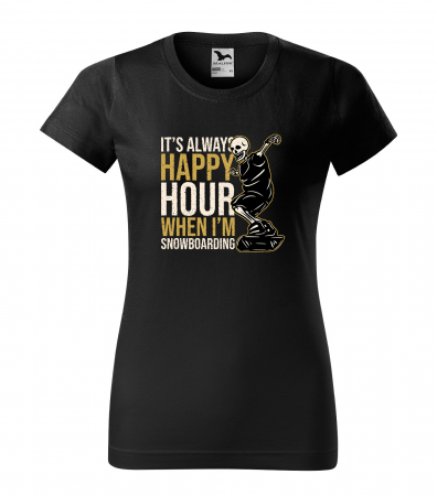 Tricouri snowboard - Tricou pentru pasionatii de snowboard, cadoul perfect, Its Happy Hour When Im Snowboarding