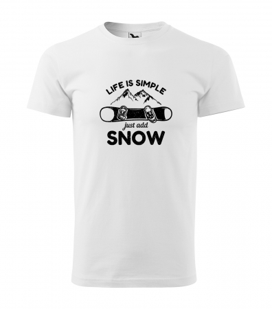 Tricouri snowboard - Tricou pentru pasionatii de snowboard, cadoul perfect, Life Is Simple Just Add Snow