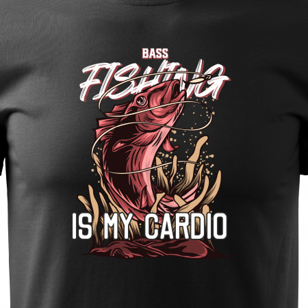 Tricou pentru pescarii amatori si profesionisti, idee de cadou, Bass Fishing Is My Cardio [1]
