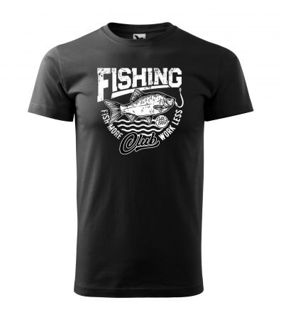 Tricouri pescari - Tricou pentru pescarii amatori si profesionisti, idee de cadou, Fish More, Work Less