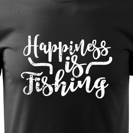 Tricou pentru pescarii amatori si profesionisti, idee de cadou, Fishing Is My Happiness [1]