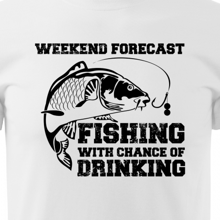 Tricou pentru pescarii amatori si profesionisti, idee de cadou, Fishing With Chance Of Drinking [1]