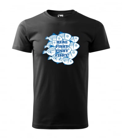 Tricouri pescari - Tricou pentru pescarii amatori si profesionisti, idee de cadou, Here Fishy, Fishy, Fishy