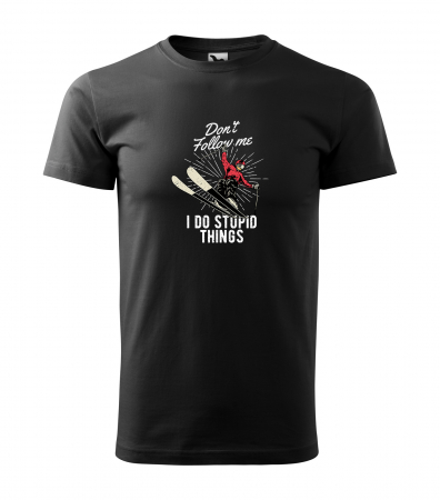 Tricouri sporturi de iarna - Tricou pentru schiori, cadoul perfect, I do stupid things